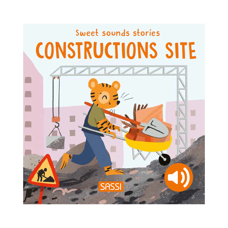 SASSI Sweet Sound Book - Construction Site