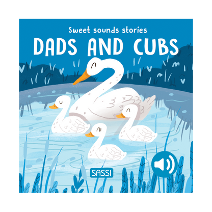 SASSI Sweet Sound Book - Dads And Cubs